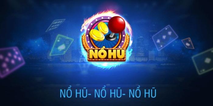 Kho game nổ hủ đa dạng phong phú